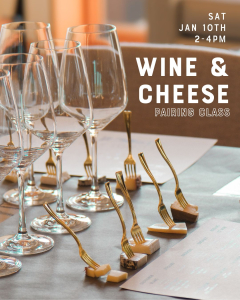 Wine & Cheese Pairing Event